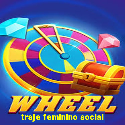 traje feminino social